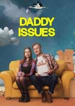 Watch Daddy Issues Watch123movies