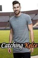 Watch Catching Kelce Watch123movies