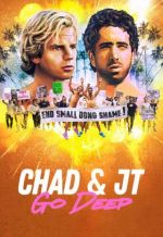 Watch Chad and JT Go Deep Watch123movies