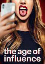 Watch The Age of Influence Watch123movies