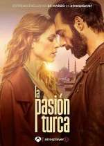 Watch La pasiÃ³n turca Watch123movies