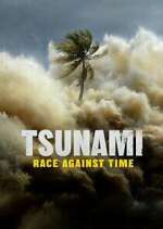 Watch Tsunami: Race Against Time Watch123movies