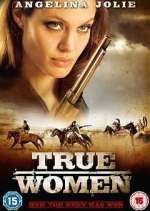 Watch True Women Watch123movies