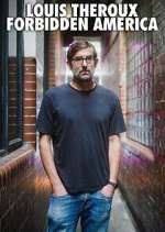 Watch Louis Theroux's Forbidden America Watch123movies
