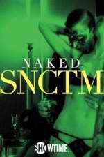 Watch Naked SNCTM Watch123movies