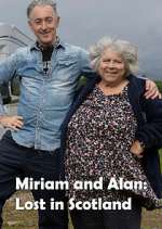 Watch Miriam and Alan: Lost in Scotland Watch123movies