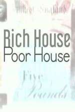 Watch Rich House, Poor House Watch123movies