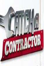 Watch Catch a Contractor Watch123movies