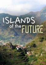 Watch Islands of the Future Watch123movies