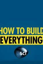 Watch How to Build... Everything Watch123movies