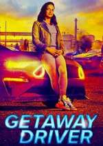 Watch Getaway Driver Watch123movies