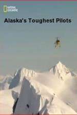 Watch Alaska's Toughest Pilots Watch123movies
