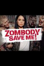 Watch Zombody Save Me! Watch123movies