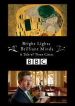Watch Bright Lights, Brilliant Minds: A Tale of Three Cities Watch123movies