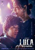 Watch L.U.C.A.: The Beginning Watch123movies