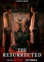 Watch The Resurrected Watch123movies