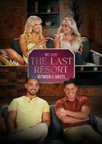 Watch 90 Day: The Last Resort Between the Sheets Watch123movies