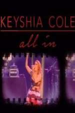 Watch Keyshia Cole: All In Watch123movies