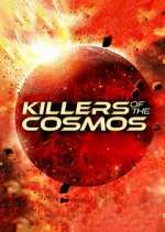 Watch Killers of the Cosmos Watch123movies