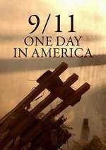 Watch 9/11 One Day in America Watch123movies