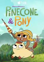 Pinecone & Pony