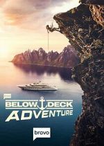 Watch Below Deck Adventure Watch123movies