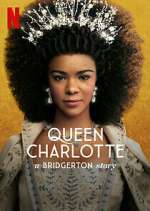 Watch Queen Charlotte: A Bridgerton Story Watch123movies