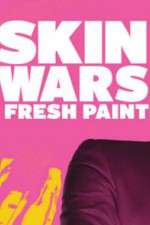 Watch Skin Wars: Fresh Paint Watch123movies