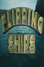 Watch Flipping Ships Watch123movies
