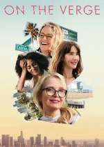 Watch On the Verge Watch123movies
