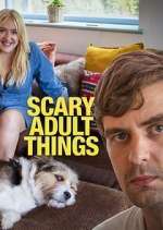 Watch Scary Adult Things Watch123movies