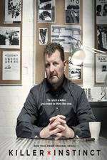 Watch Killer Instinct (2011) Watch123movies