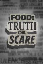 Watch Food Truth or Scare Watch123movies