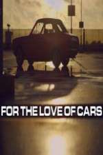 Watch For the Love of Cars Watch123movies