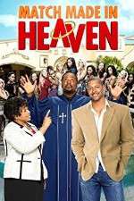 Watch Match Made in Heaven Watch123movies