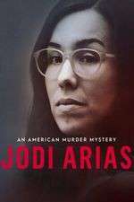Watch Jodi Arias: An American Murder Mystery Watch123movies