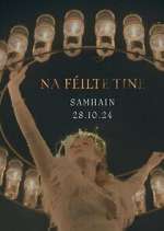 Watch Na FÃ©ilte Tine Watch123movies