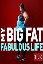 Watch My Big Fat Fabulous Life Watch123movies