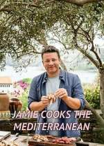 Watch Jamie Cooks the Mediterranean Watch123movies