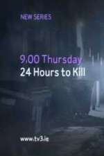Watch 24 Hours to Kill Watch123movies