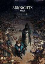 Watch Arknights: Prelude to Dawn Watch123movies