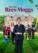 Watch Meet the Rees-Moggs Watch123movies