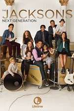Watch The Jacksons: Next Generation Watch123movies