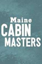 Watch Maine Cabin Masters Watch123movies
