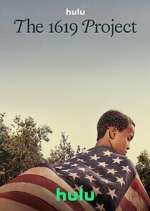 Watch The 1619 Project Watch123movies