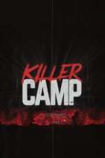 Watch Killer Camp Watch123movies