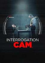 Watch Interrogation Cam Watch123movies