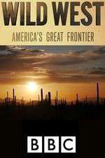 Watch Wild West: America's Great Frontier Watch123movies