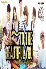 Watch To the Beautiful You Watch123movies