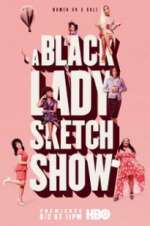 Watch A Black Lady Sketch Show Watch123movies